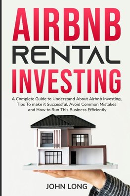 Airbnb Rental Investing