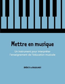 Mettre en musique