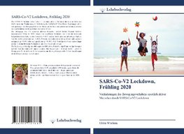 SARS-Co-V2 Lockdown, Frühling 2020