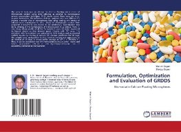 Formulation, Optimization and Evaluation of GRDDS