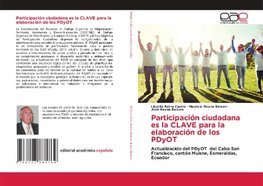 Participación ciudadana es la CLAVE para la elaboración de los PDyOT