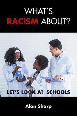 What's racism about?