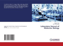 Laboratory Manual of Molecular Biology