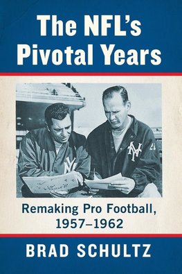 Nfl's Pivotal Years