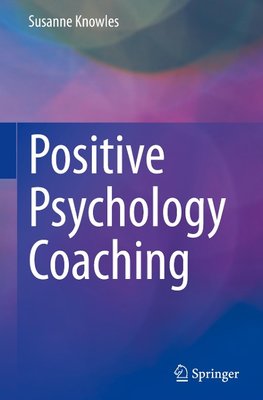 Positive Psychology Coaching