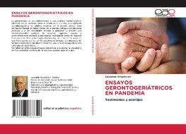 ENSAYOS GERONTOGERIÁTRICOS EN PANDEMIA