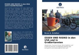 ESSEN UND RISIKO in den USA und in Großbritannien