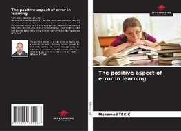 The positive aspect of error in learning