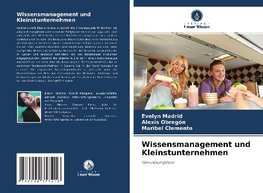 Wissensmanagement und Kleinstunternehmen