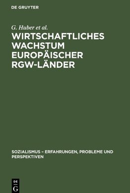 Wirtschaftliches Wachstum europäischer RGW-Länder