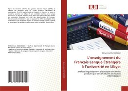 L'enseignement du Français Langue Étrangère à l'université en Libye: