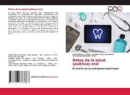 Retos de la salud (pública) oral