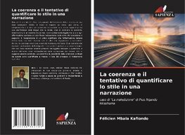 La coerenza e il tentativo di quantificare lo stile in una narrazione