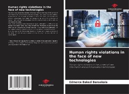 Human rights violations in the face of new technologies