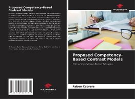 Proposed Competency-Based Contrast Models