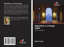 Algoritmi e sviluppi legali