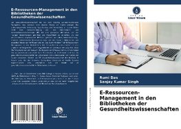 E-Ressourcen-Management in den Bibliotheken der Gesundheitswissenschaften