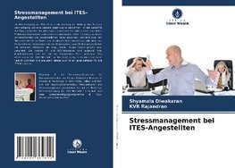 Stressmanagement bei ITES-Angestellten