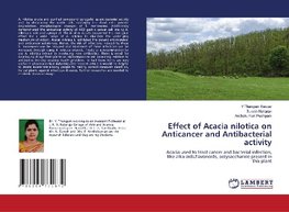 Effect of Acacia nilotica on Anticancer and Antibacterial activity