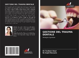 GESTIONE DEL TRAUMA DENTALE