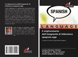 Il miglioramento dell'insegnante di letteratura spagnola oggi