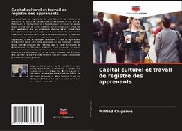 Capital culturel et travail de registre des apprenants