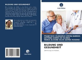 BILDUNG UND GESUNDHEIT