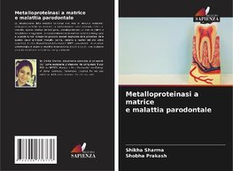 Metalloproteinasi a matrice e malattia parodontale