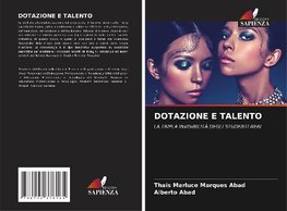 DOTAZIONE E TALENTO