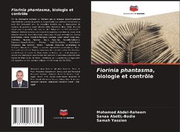 Fiorinia phantasma, biologie et contrôle