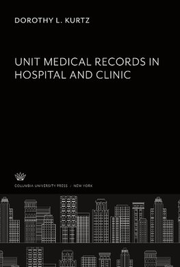 Unit Medical Records
