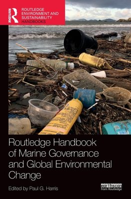 Routledge Handbook of Marine Governance and Global Environmental Change