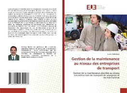 Gestion de la maintenance au niveau des entreprises de transport