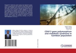 CDH13 gene polymorphism and metabolic syndrome in Gambian population