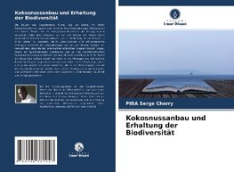 Kokosnussanbau und Erhaltung der Biodiversität