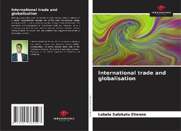 International trade and globalisation