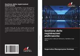 Gestione delle registrazioni elettroniche