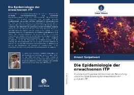 Die Epidemiologie der erwachsenen ITP