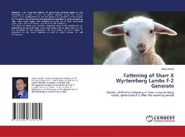 Fattening of Sharr X Wyrtemberg Lambs F-2 Generate