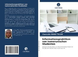 Informationspraktiken von kamerunischen Studenten