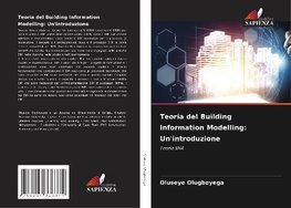 Teoria del Building Information Modelling: Un'introduzione