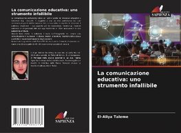 La comunicazione educativa: uno strumento infallibile