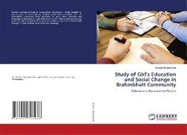 Study of Girl's Education and Social Change in Brahmbhatt Community