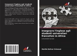 Insegnare l'inglese agli studenti universitari francofoni in Africa