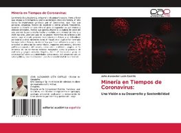 Minería en Tiempos de Coronavirus: