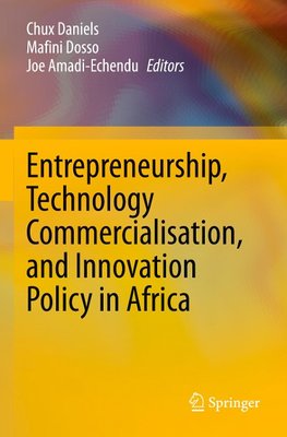 Entrepreneurship, Technology Commercialisation, and Innovation Policy in Africa