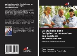 Valutazione delle famiglie con un membro con patologia neuromuscolare