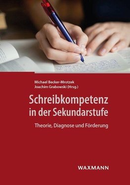 Schreibkompetenz in der Sekundarstufe