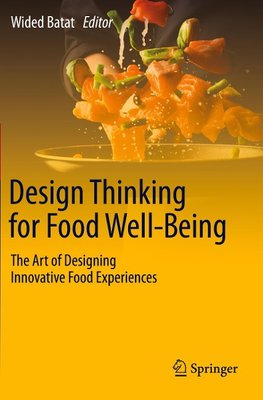 Design Thinking for Food Well-Being