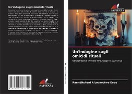 Un'indagine sugli omicidi rituali